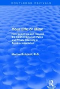 Cover-Bild zum Titel 'Your Life or Mine' von 'Martine Rothblatt'