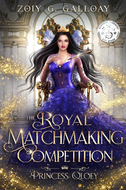 The Royal Matchmaking Competition: Princess Qloey (The Royal Matchmaking Competition Series, #1) - Zoiy G. Galloay