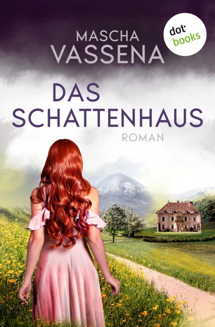 Das Schattenhaus - Mascha Vassena