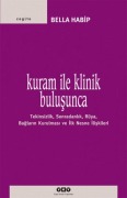 Cover-Bild zum Titel 'Kuram ile Klinik Bulusunca' von 'Bella Habip'