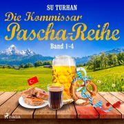 Cover-Bild zum Titel 'Die Kommissar¿Pascha¿Reihe: Band 1¿4' von 'Su Turhan'