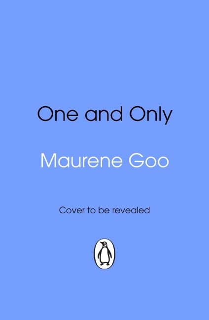 One & Only - Maurene Goo