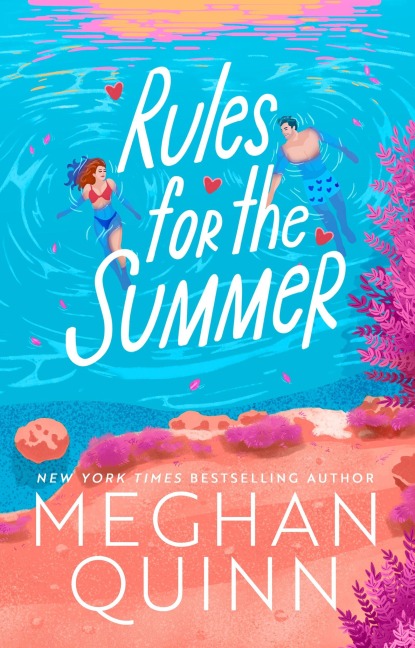 Rules for the Summer - Meghan Quinn