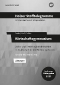 Holzer Stofftelegramme Baden-Württemberg - Wirtschaftsgymnasium. Lösungen - Thomas Paaß, Christian Seifritz, Markus Bauder, Volker Holzer
