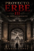 Cover-Bild zum Titel 'Proyecto Erbe' von 'Andrés López'