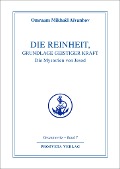 Cover-Bild zum Titel 'Die Reinheit, Grundlage geistiger Kraft' von 'Omraam Mikhael Aivanhov'