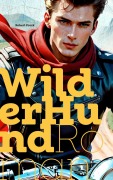 Cover-Bild zum Titel 'Wilder Hund' von 'Robert Preck'