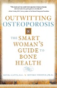 Cover-Bild zum Titel 'Outwitting Osteoporosis' von 'Ronda Gates, Beverly Whipple'