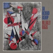 Cover-Bild zum Titel 'Hillbilly Ragas' von 'Richard Bishop'