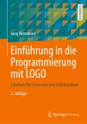 Cover-Bild zum Titel 'Einführung in die Programmierung mit LOGO' von 'Juraj Hromkovi¿'