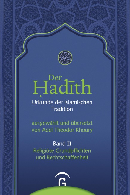 Religiöse Grundpflichten und Rechtschaffenheit - 