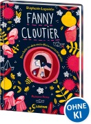 Cover-Bild zum Titel 'Fanny Cloutier (Band 2) - Das Jahr, in dem mein Herz verrücktspielte' von 'Stéphanie Lapointe'