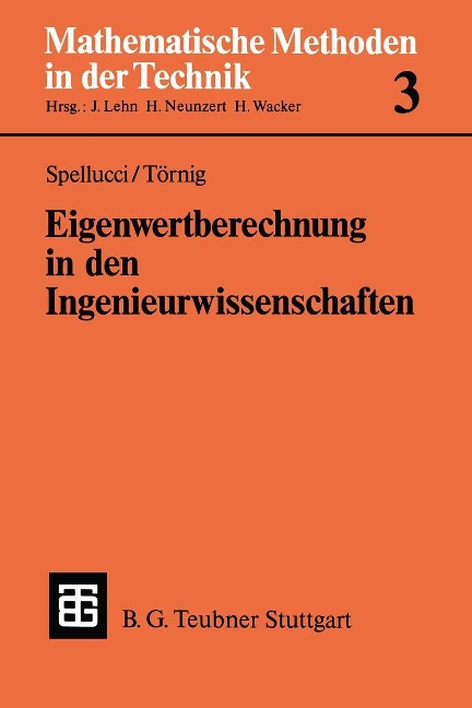 Eigenwertberechnung in den Ingenieurwissenschaften - Willi Törnig