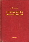 Cover-Bild zum Titel 'A Journey into the Center of the Earth' von 'Jules Jules'