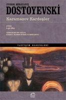 Karamazov Kardesler - Fyodor Mihaylovic Dostoyevski