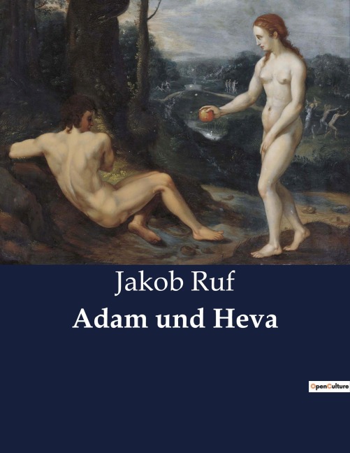 Adam und Heva - Jakob Ruf