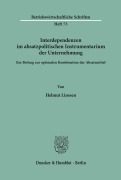 Cover-Bild zum Titel 'Interdependenzen im absatzpolitischen Instrumentarium der Unternehmung.' von 'Helmut Linssen'