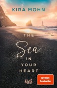 Cover-Bild zum Titel 'The Sea in your Heart' von 'Kira Mohn'