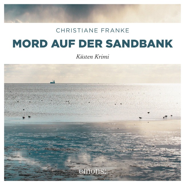 Mord auf der Sandbank - Christiane Franke