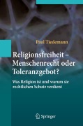 Cover-Bild zum Titel 'Religionsfreiheit - Menschenrecht oder Toleranzgebot?' von 'Paul Tiedemann'