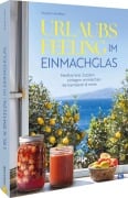 Urlaubs-Feeling im Einmachglas - Susann Kreihe