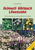 Cover-Bild zum Titel 'Beinwell, Bärlauch, Löwenzahn' von 'Franz-Josef Dosio'