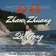 Zhan Zhuang Qi Gong - Technik der Unsterblichen - Tulku Dorje Gyatso Rinpoche, Tulku Dorje Gyatso Rinpoche