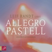 Cover-Bild zum Titel 'Allegro Pastell' von 'Leif Randt'