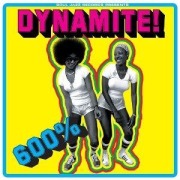 Cover-Bild zum Titel '600% Dynamite! (Reissue)' von 'Soul Jazz Records Presents/Various'
