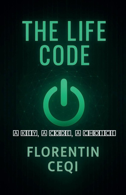 The Life Code - Florentin Ceqi