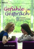 Cover-Bild zum Titel 'Gefühle im Gespräch' von 'Dieter Schwartz'