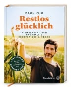 Cover-Bild zum Titel 'Restlos glücklich' von 'Paul Ivic'