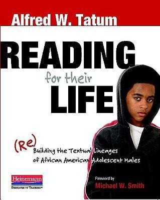 Reading for Their Life - Michael Smith, Alfred Tatum