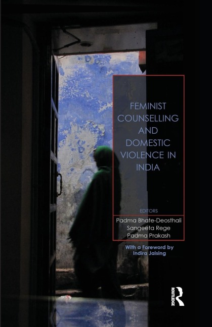 Feminist Counselling and Domestic Violence in India - 