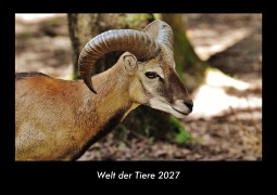 Cover-Bild zum Titel 'Welt der Tiere 2027 Fotokalender DIN A3' von 'Tobias Becker'