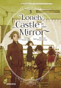 Cover-Bild zum Titel 'Lonely Castle in the Mirror 3' von 'Mizuki Tsujimura, Tomo Taketomi'
