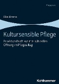 Cover-Bild zum Titel 'Kultursensible Pflege' von 'Elke Ahrens'
