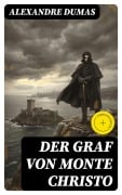 Cover-Bild zum Titel 'Der Graf von Monte Christo' von 'Alexandre Dumas'