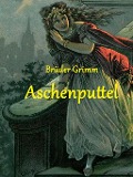 Cover-Bild zum Titel 'Aschenputtel' von 'Brüder Grimm'