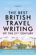 Cover-Bild zum Titel 'The Best British Travel Writing of the 21st Century' von ''