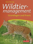 Cover-Bild zum Titel 'Wildtiermanagement' von 'Sven Herzog'