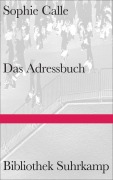 Cover-Bild zum Titel 'Das Adressbuch' von 'Sophie Calle'