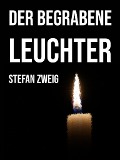 Cover-Bild zum Titel 'Der begrabene Leuchter' von 'Stefan Zweig'