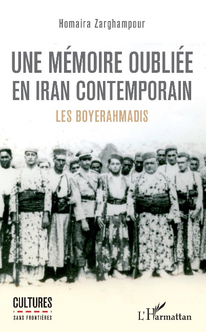 Une mémoire oubliée en Iran contemporain - Homaira Zarghampour