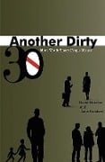 Cover-Bild zum Titel 'Another Dirty Thirty' von 'David Hatcher, Lane Goddard'