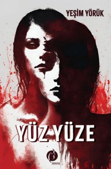 Yüz Yüze - Yesim Yörük