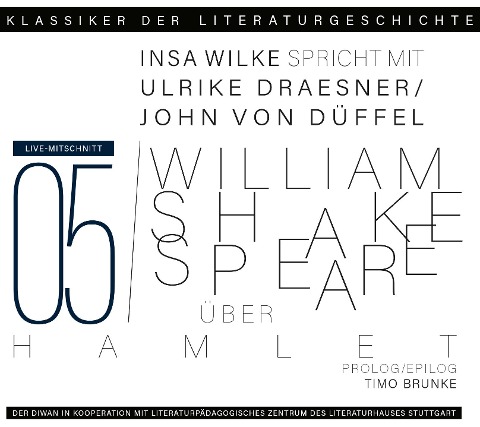Ein Gespräch über Shakespeare - Hamlet - William Shakespeare
