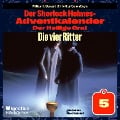 Cover-Bild zum Titel 'Die vier Ritter (Der Sherlock Holmes-Adventkalender: Der Heilige Gral, Folge 5)' von 'Arthur Conan Doyle, William K. Stewart'