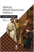 Cover-Bild zum Titel 'Islamda Felsefi Düsüncenin Dogusu 1' von 'Ali Sami En-Nessar'