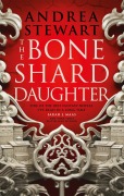Cover-Bild zum Titel 'The Bone Shard Daughter' von 'Andrea Stewart'